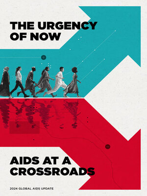 cover image of UNAIDS Global AIDS Update 2024